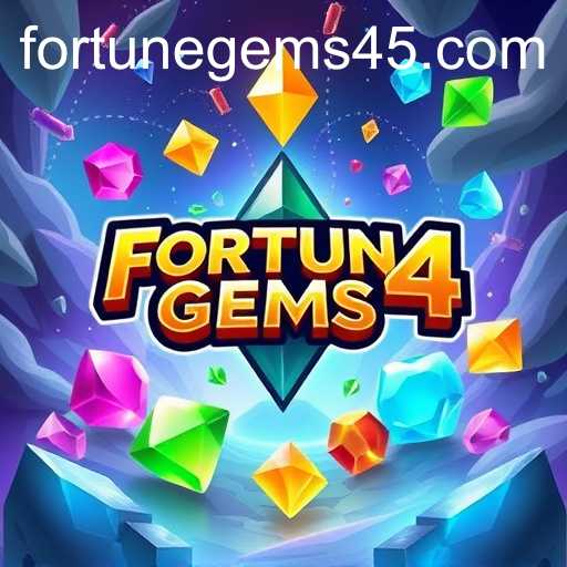 Exploring Fortune Gems 4: A Digital Treasure Hunt